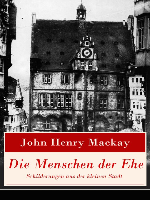 Cover image for Die Menschen der Ehe--Schilderungen aus der kleinen Stadt